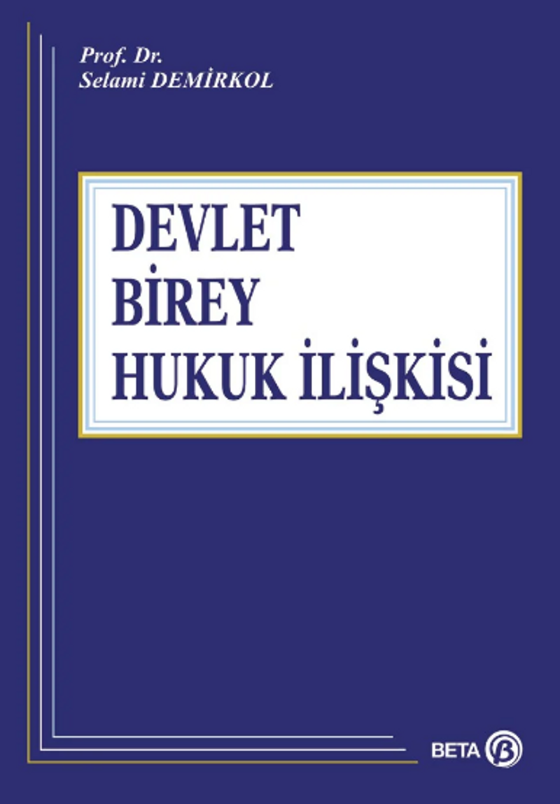Devlet-Birey-Hukuk İlişkisi kitap kapağı
