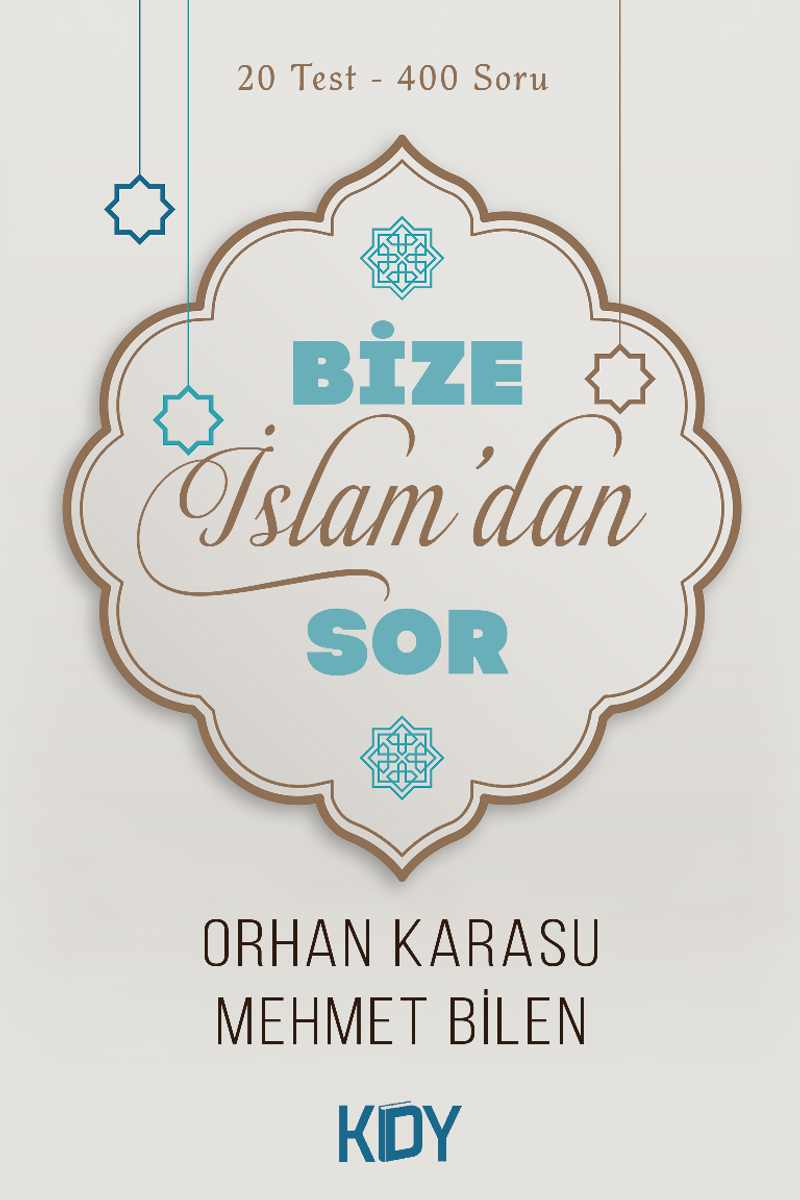 Bize İslam'dan Sor kitap kapağı