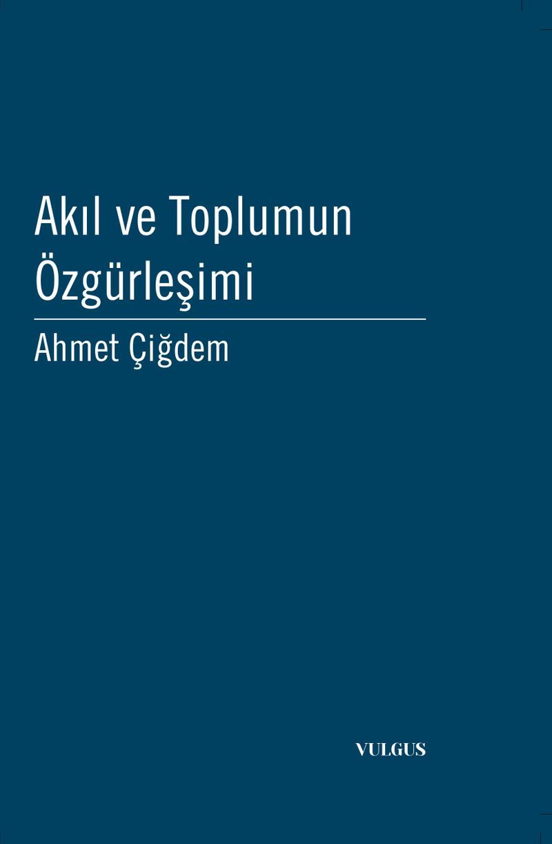 Akıl ve Toplumun Özgürleşimi kitap kapağı