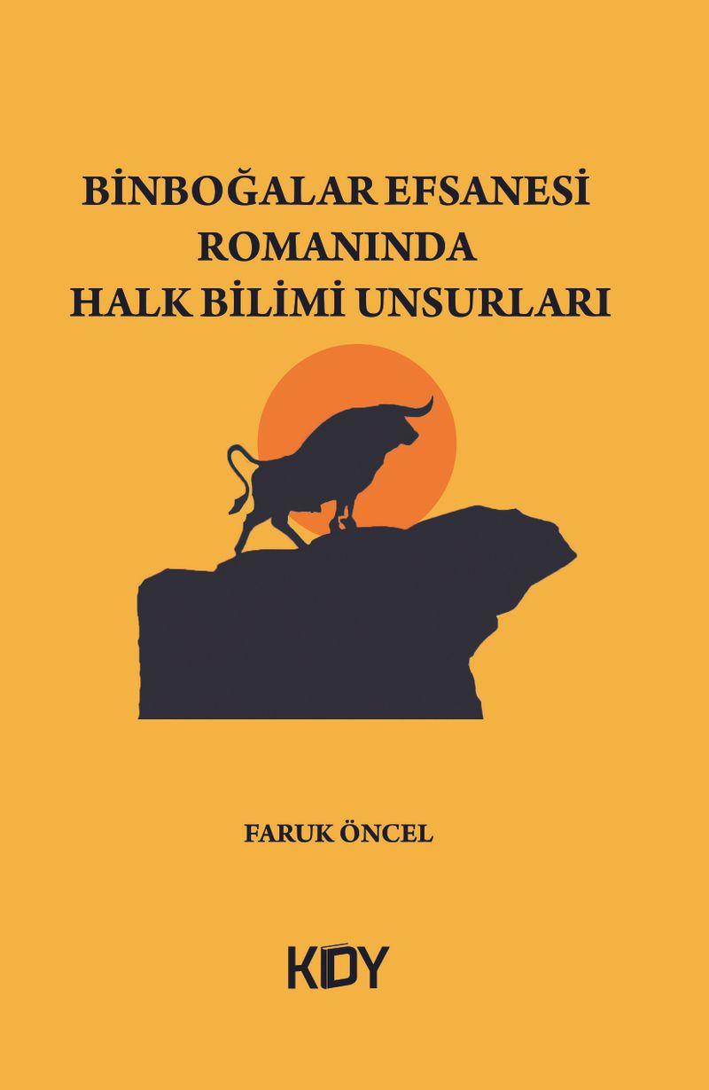 Binboğalar Efsanesi Romanında Halk Bilimi Unsurları kitap kapağı
