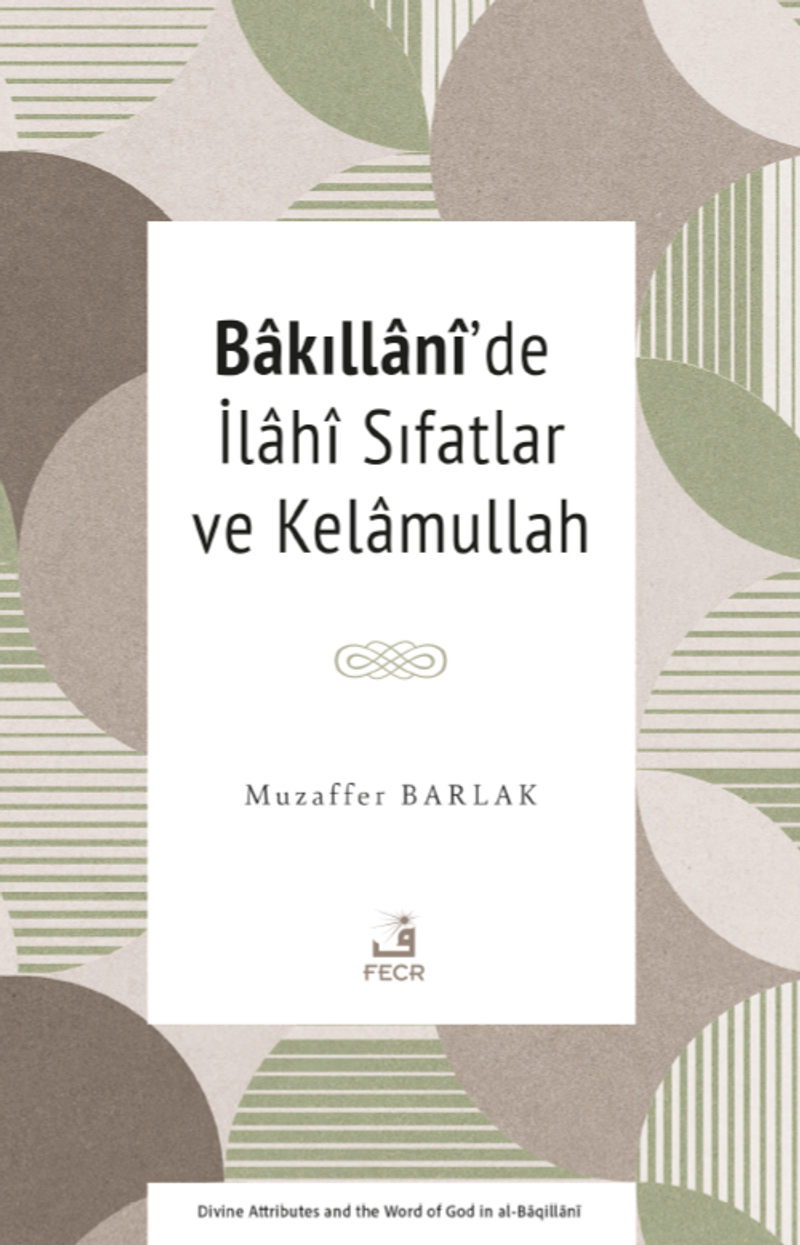 Bakıllanî'de İlahî Sıfatlar ve Kelamullah kitap kapağı