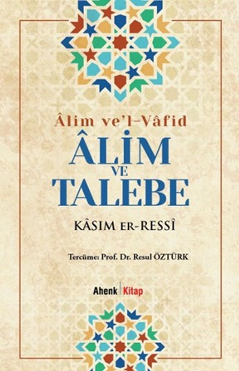 Alim ve Talebe / Alim ve'l-Vafid kitap kapağı
