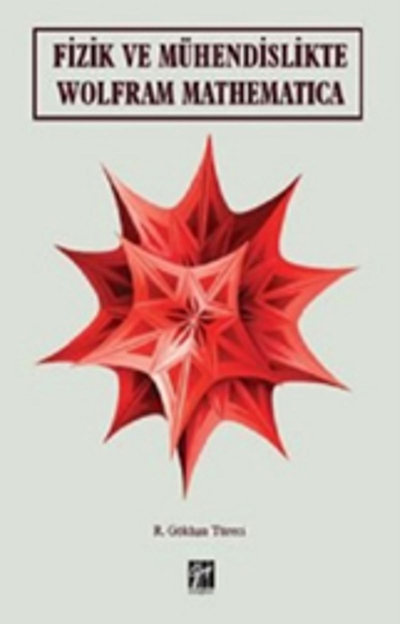 Fizik ve Mühendislikte Wolfram Mathematica kitap kapağı
