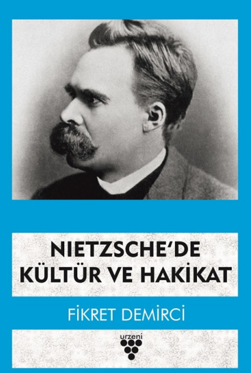 Nıetzche'de Kültür ve Hakikat kitap kapağı