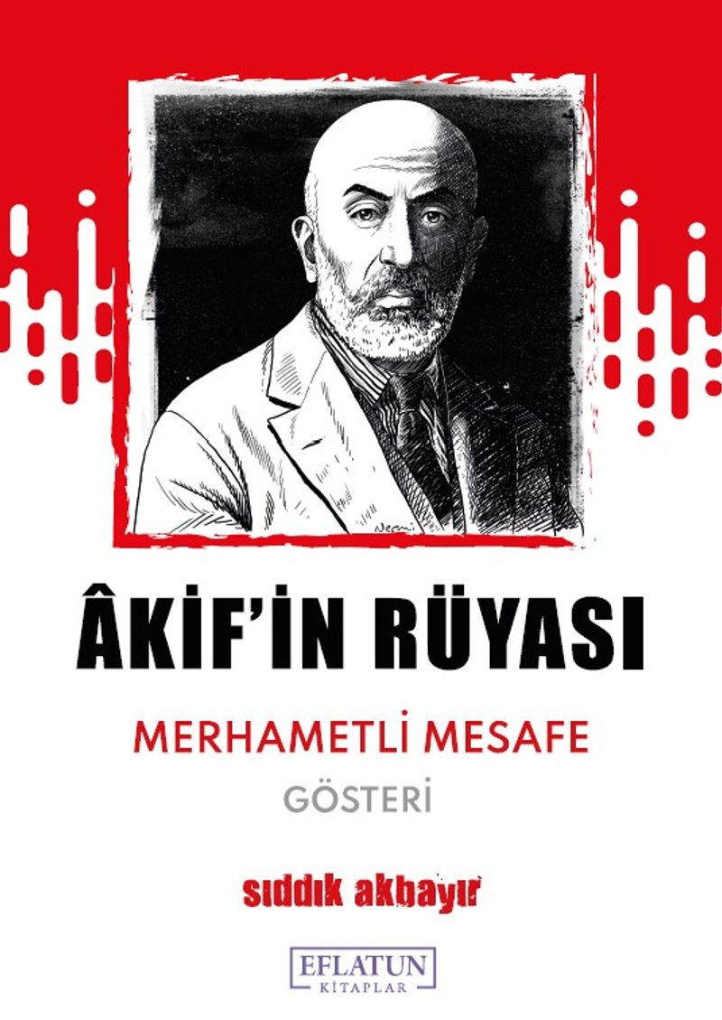 Âkif'in Rüyası Merhametli Mesafe kitap kapağı