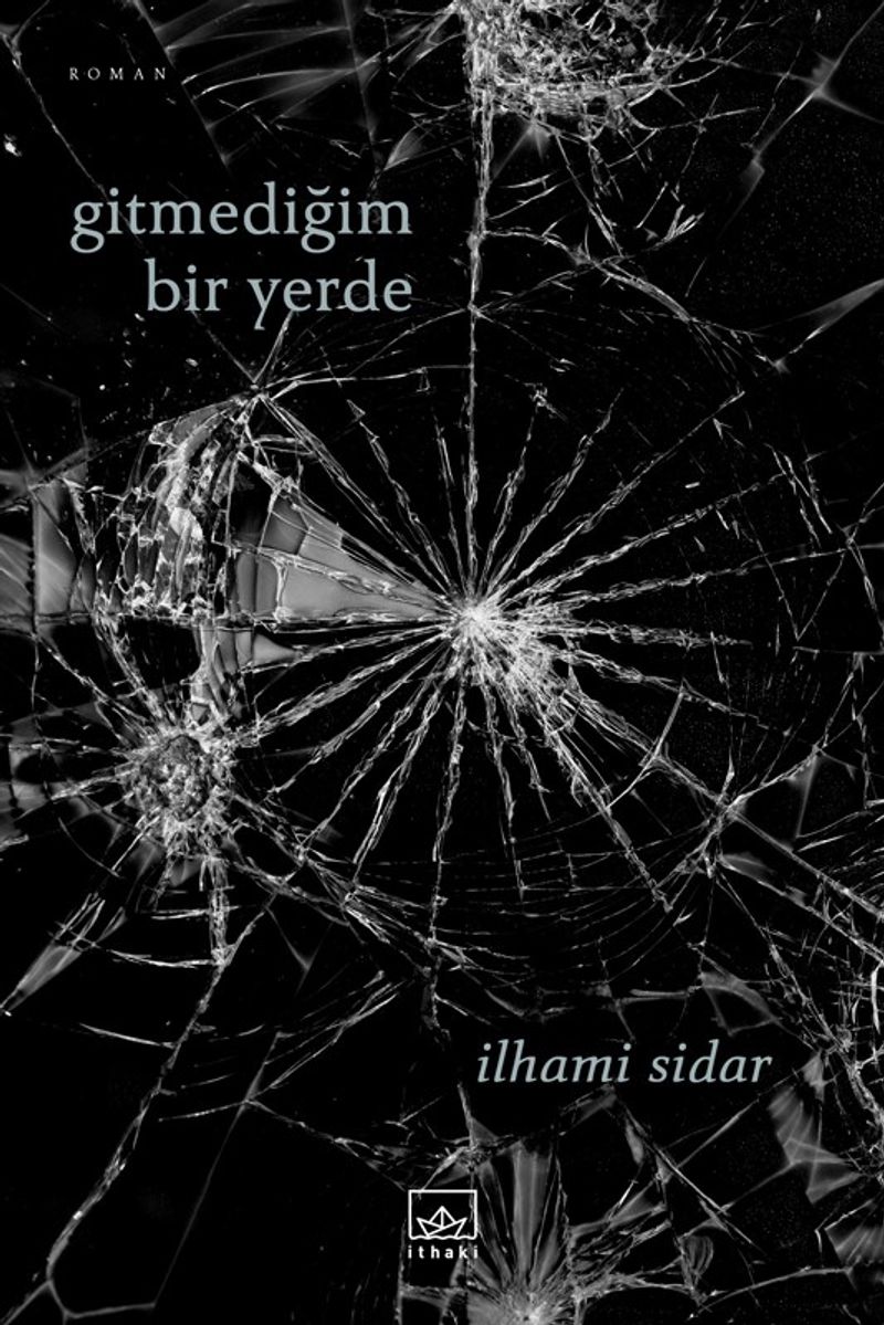 Gitmediğim Bir Yerde kitap kapağı