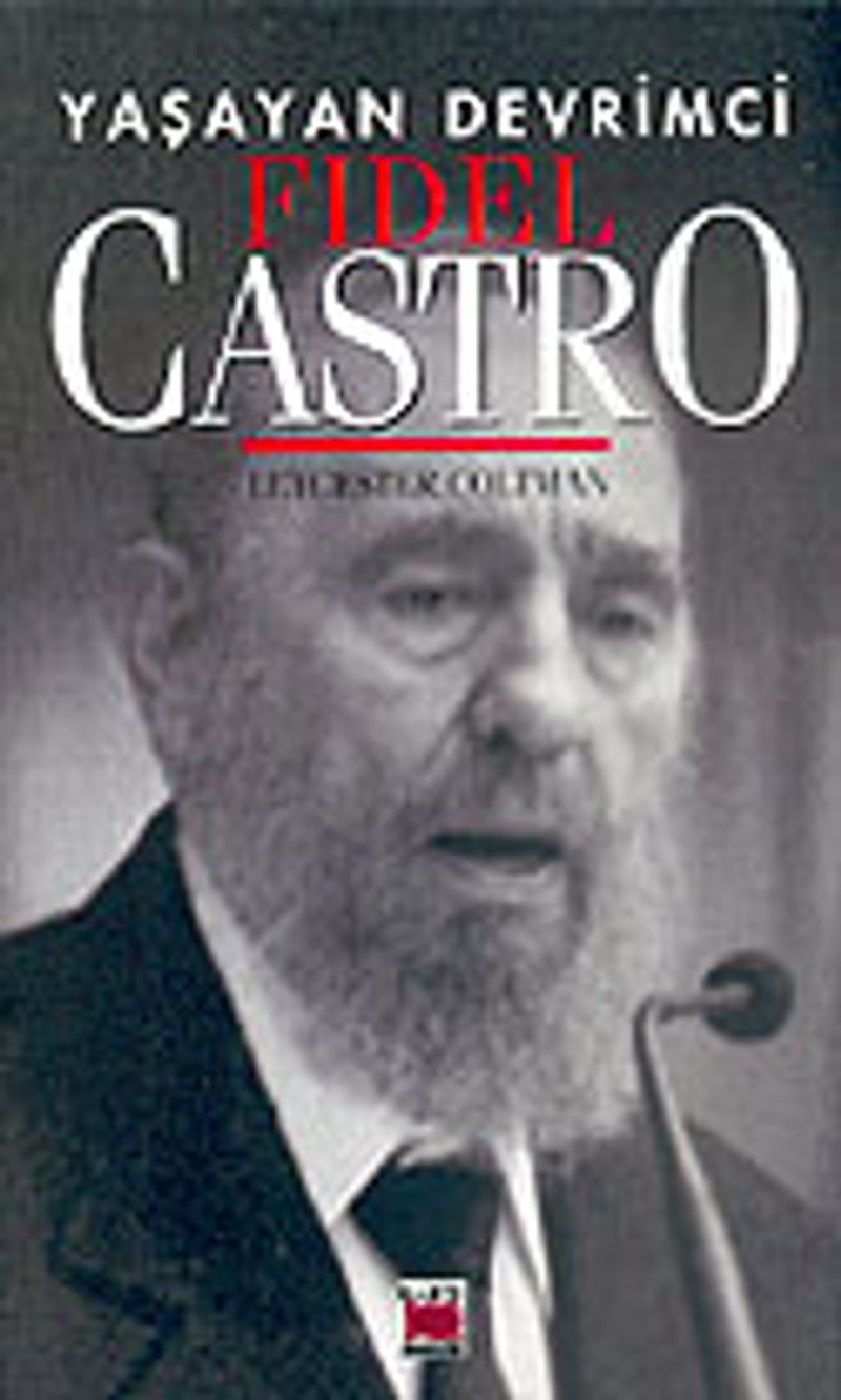 Yaşayan Devrimci: Fidel Castro kitap kapağı