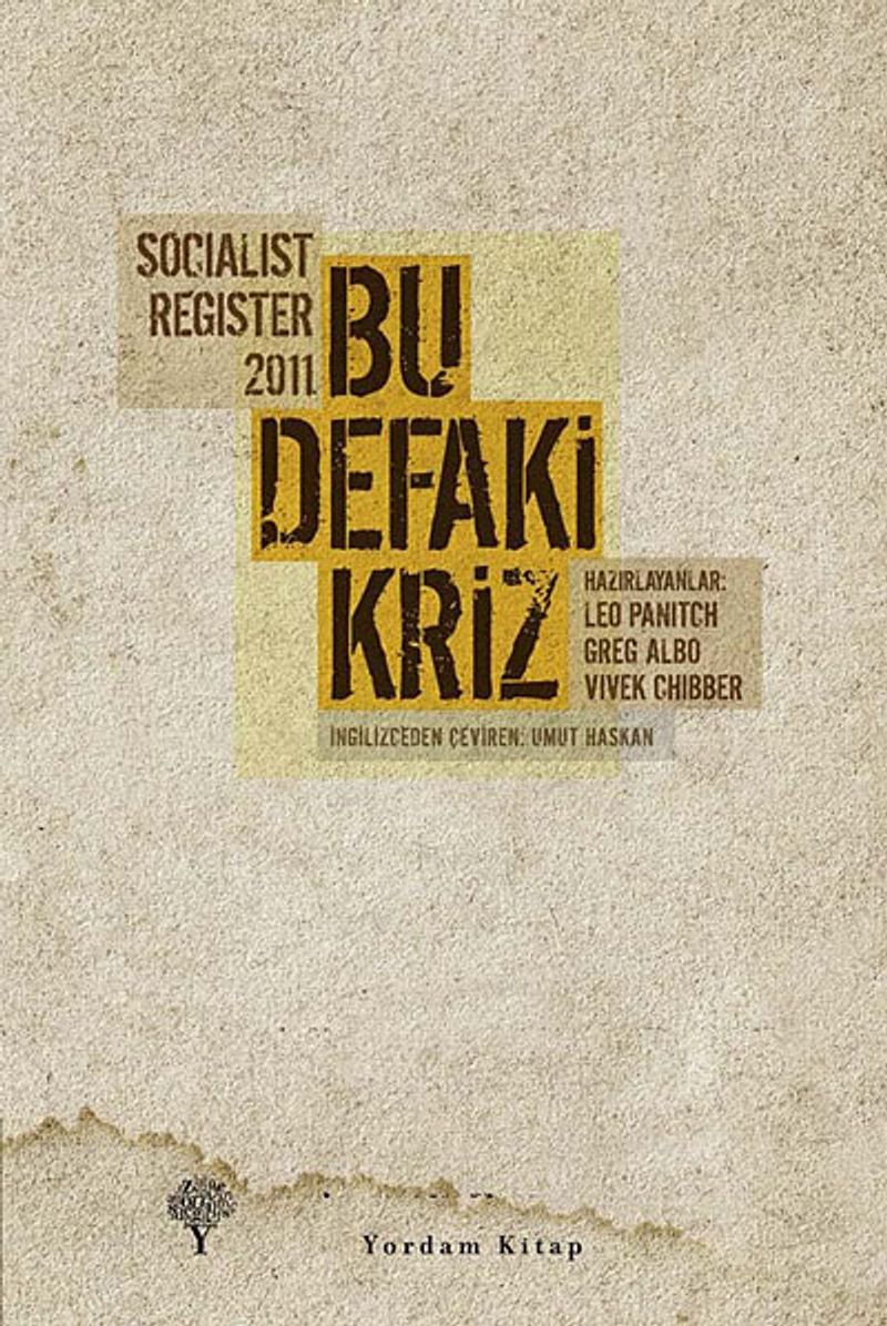 Bu Defaki Kriz - Socialist Register 2011 kitap kapağı