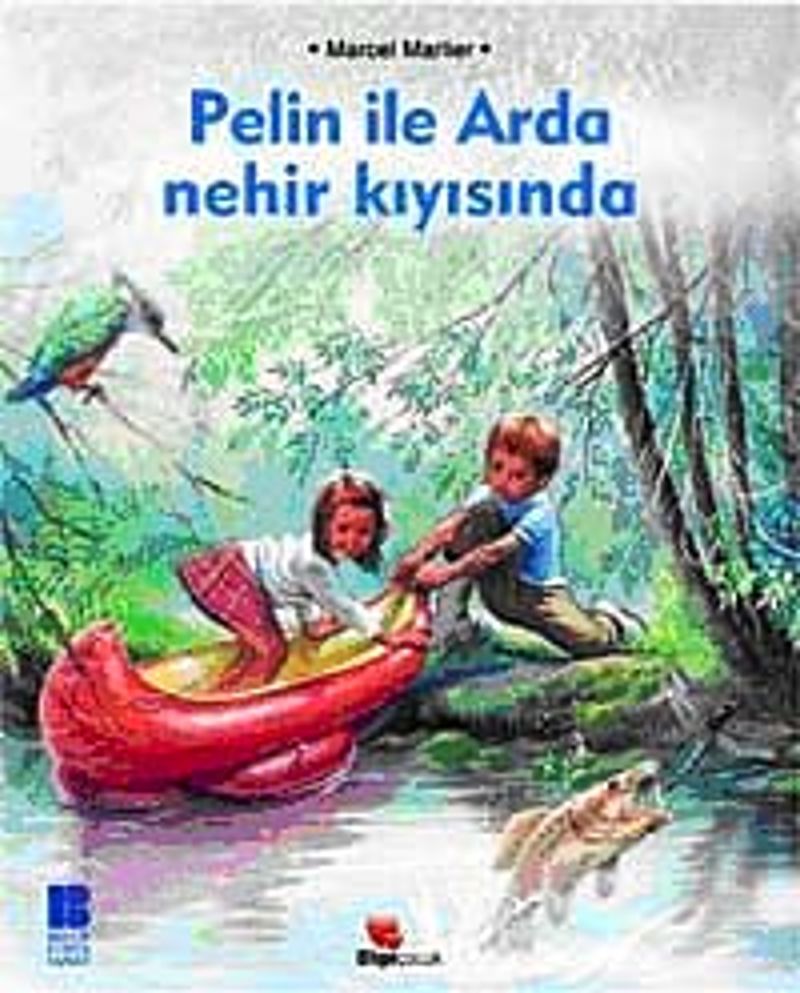 Pelin ile Arda Nehir Kıyısında kitap kapağı