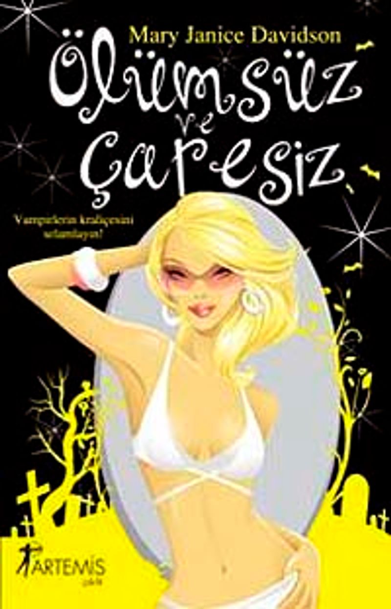 Ölümsüz ve Çaresiz kitap kapağı