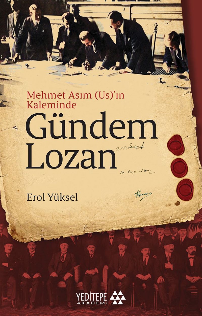 Mehmet Asım (Us)'ın Kaleminde Gündem Lozan kitap kapağı