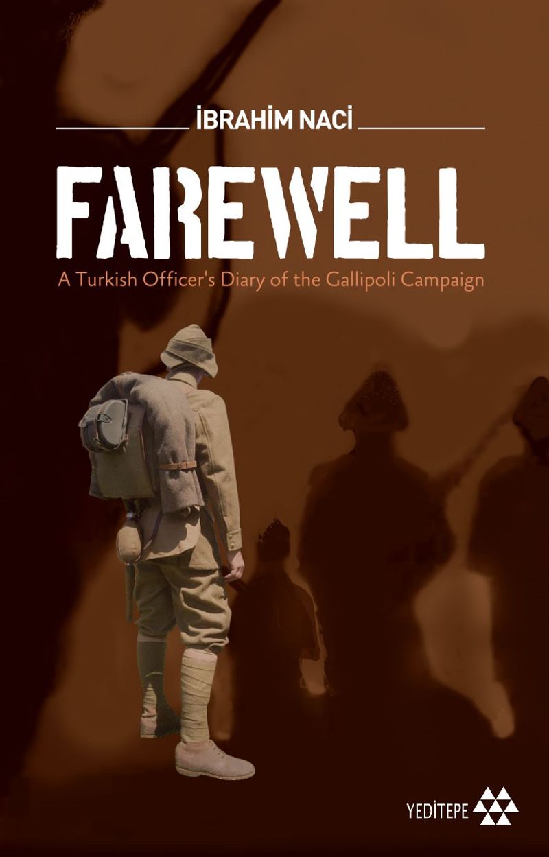 Farewell A Turkish Officer's Diary of the Gallioli Campaign kitap kapağı