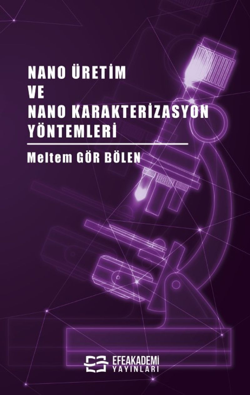 Nano Üretim ve Nano Karakterizasyon Yöntemleri kitap kapağı