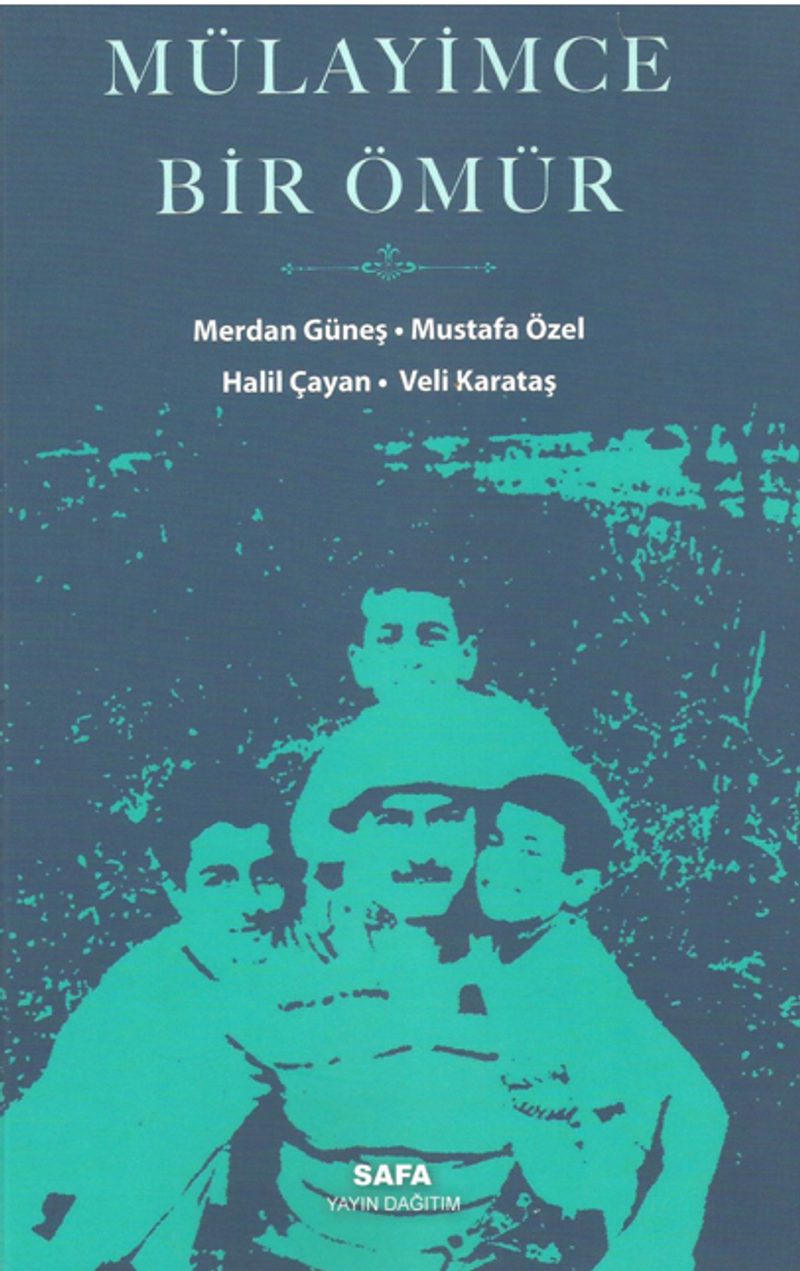Mülayimce Bir Ömür kitap kapağı