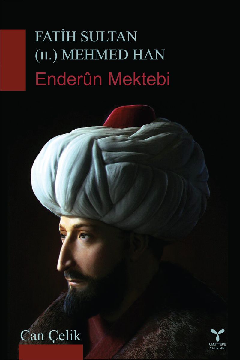 Fatih Sultan (II.) Mehmed Han Enderun Mektebi kitap kapağı