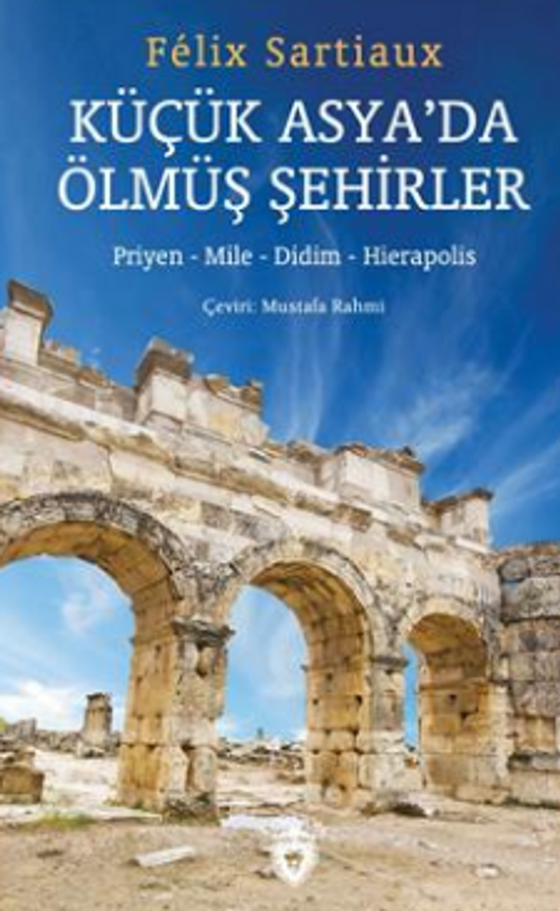 Küçük Asya Da Ölmüş Şehirler kitap kapağı