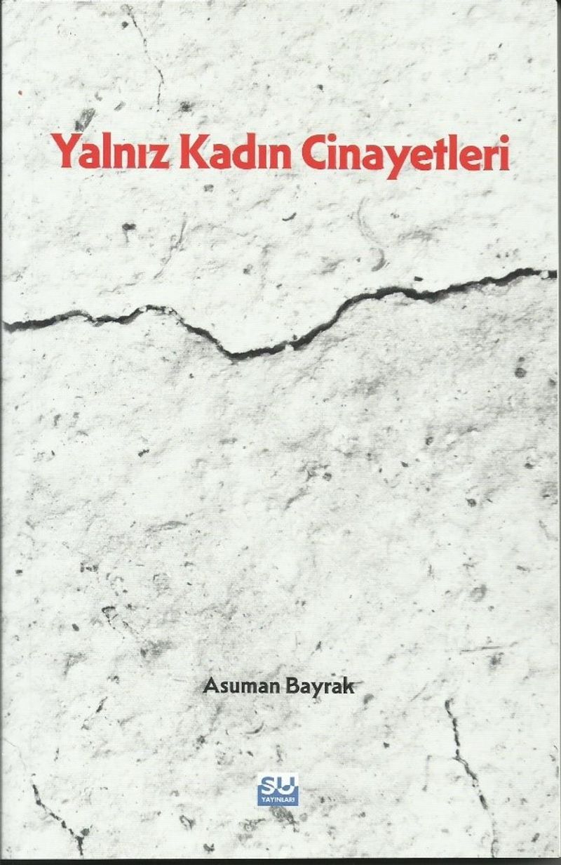 Yalnız Kadın Cinayetleri kitap kapağı