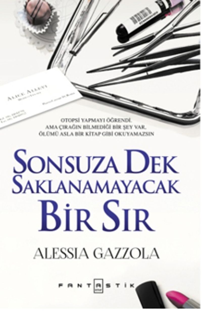 Sonsuza Dek Saklanmayacak Bir Sır (Ciltli) kitap kapağı