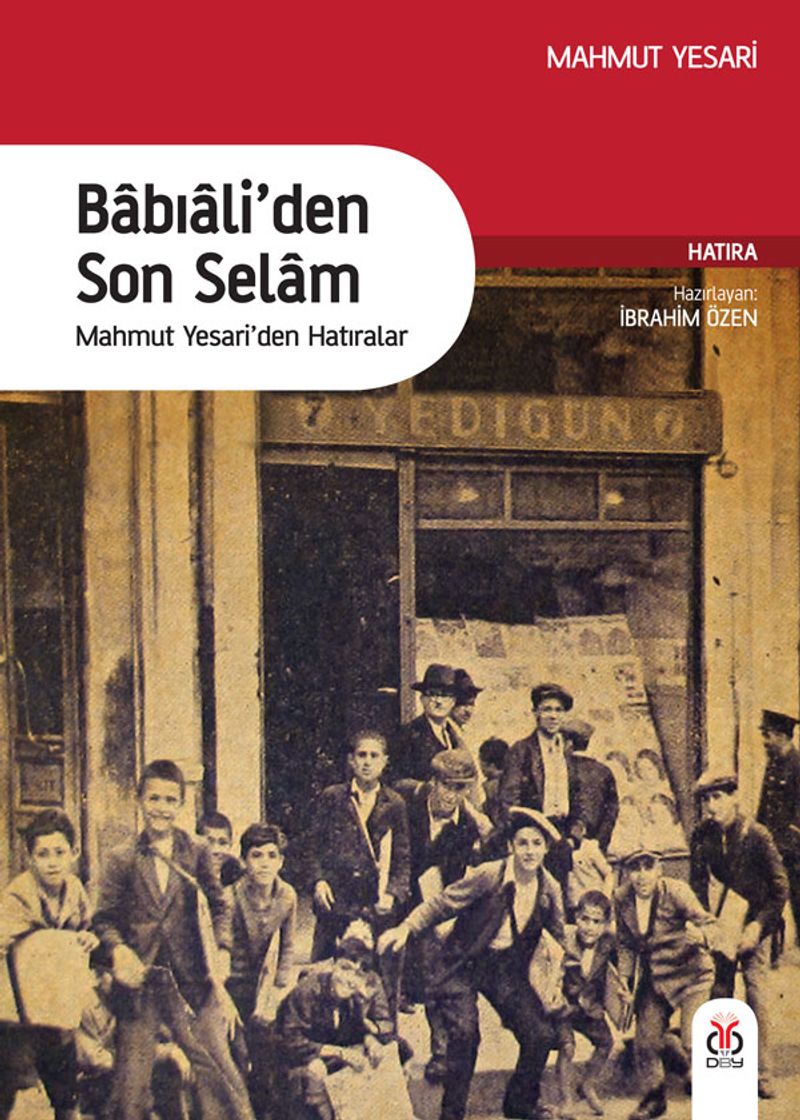 Babıali'den Son Selam Mahmut Yesari'den Hatıralar kitap kapağı