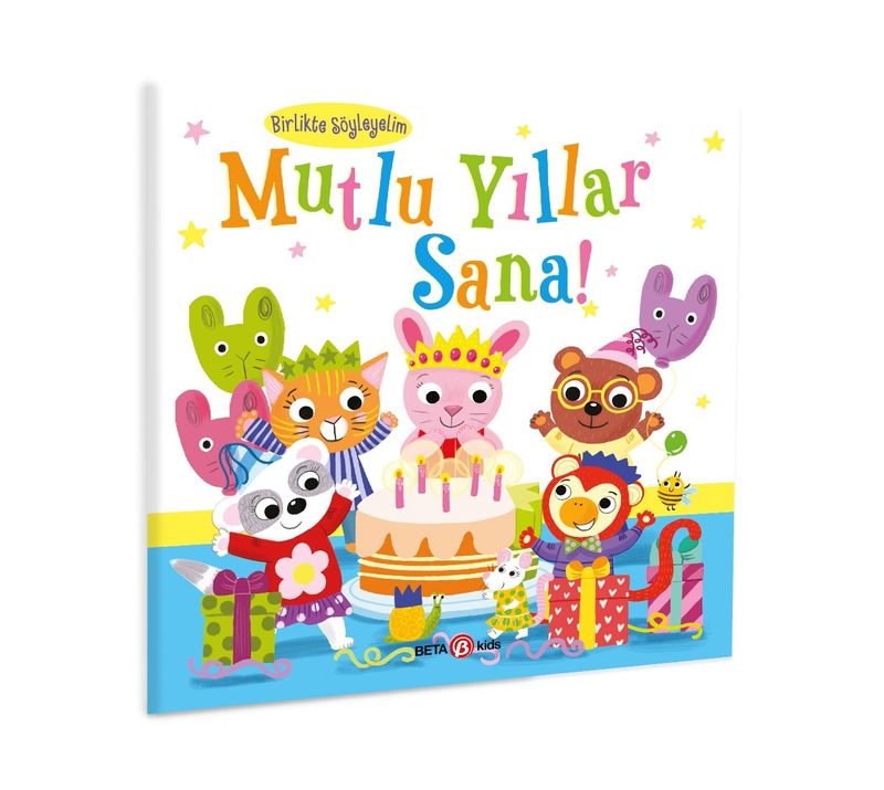 Mutlu Yıllar Sana! Kişiselleştirilebilir Bir Kitap kitap kapağı