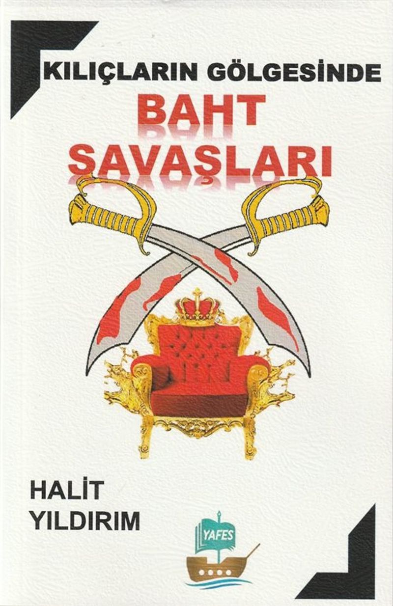 Kılıçların Gölgesinde Baht Savaşları kitap kapağı