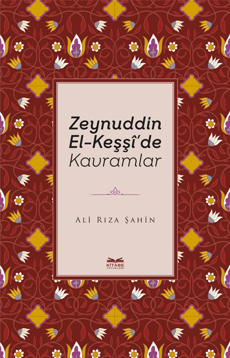 Zeynuddin El-Keşşî'de Kavramlar kitap kapağı