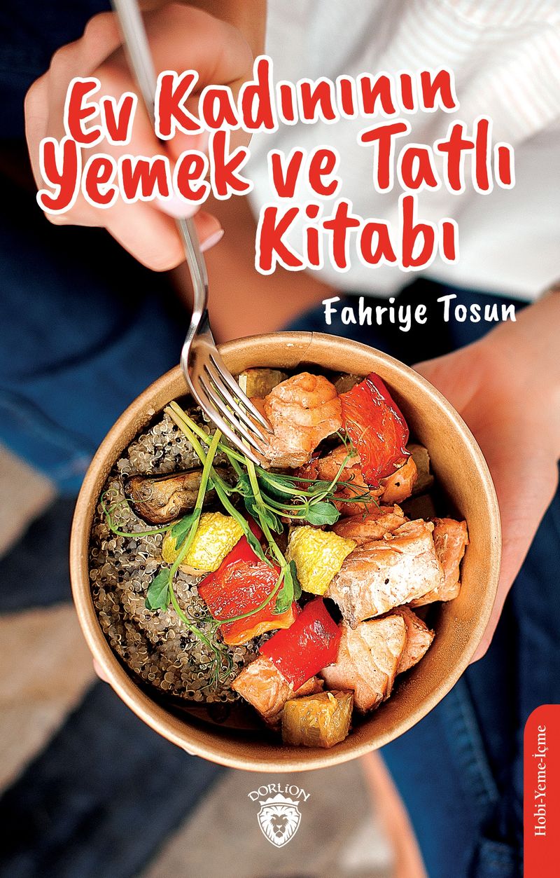 Ev Kadınının Yemek ve Tatlı Kitabı kitap kapağı