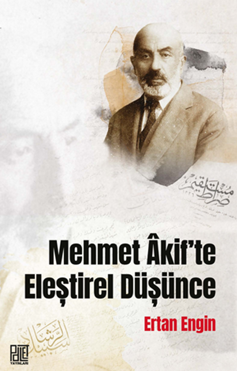 Mehmet ‘Akif'te Eleştirel Düşünce kitap kapağı