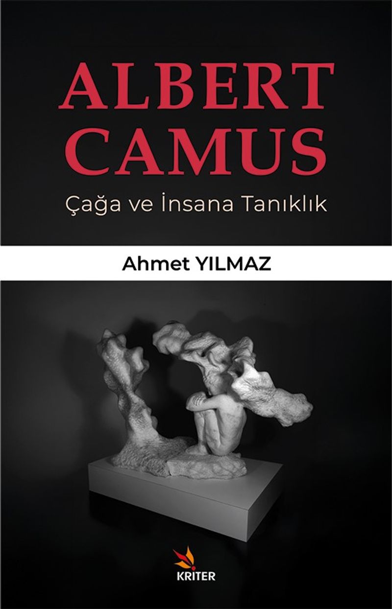 Albert Camus Çağa ve İnsana Tanıklık kitap kapağı