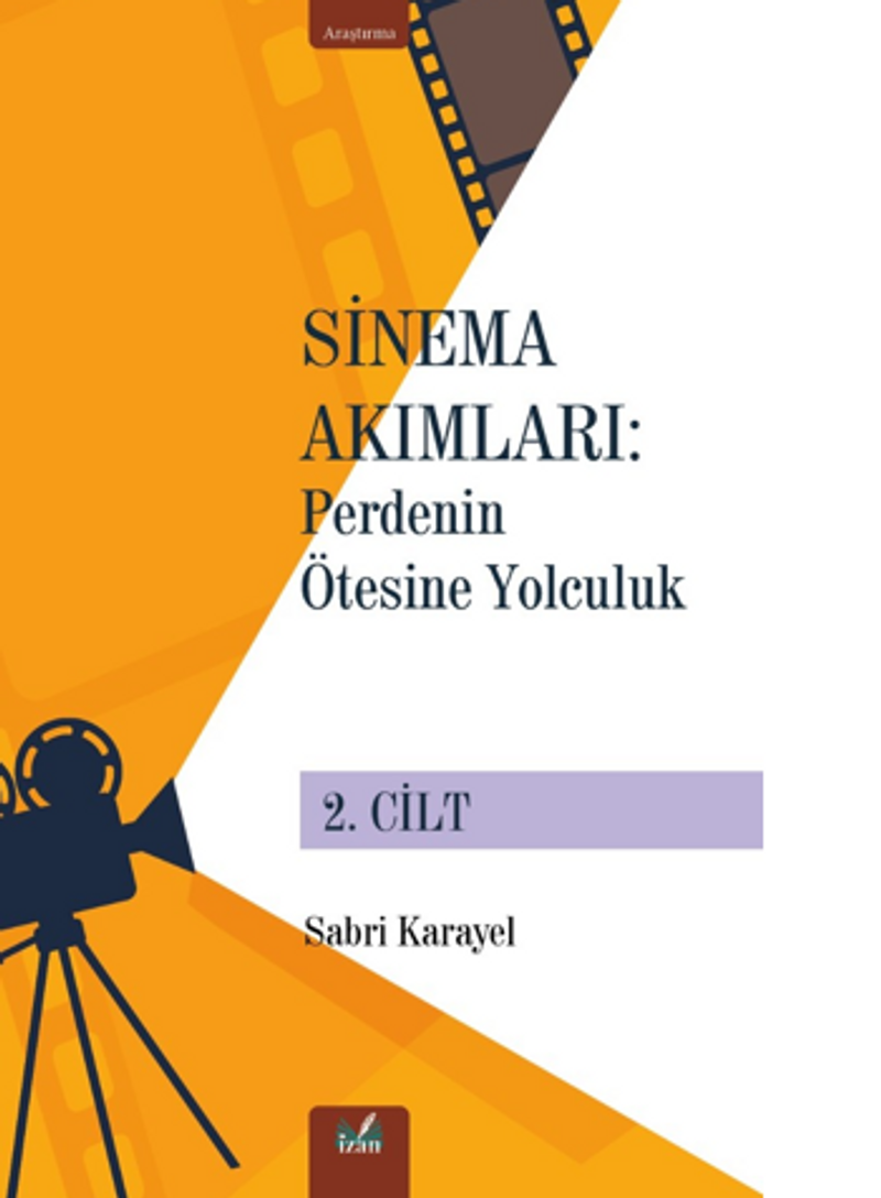 Sinema Akımları 2. Cilt / Perdenin Ötesine Yolculuk kitap kapağı