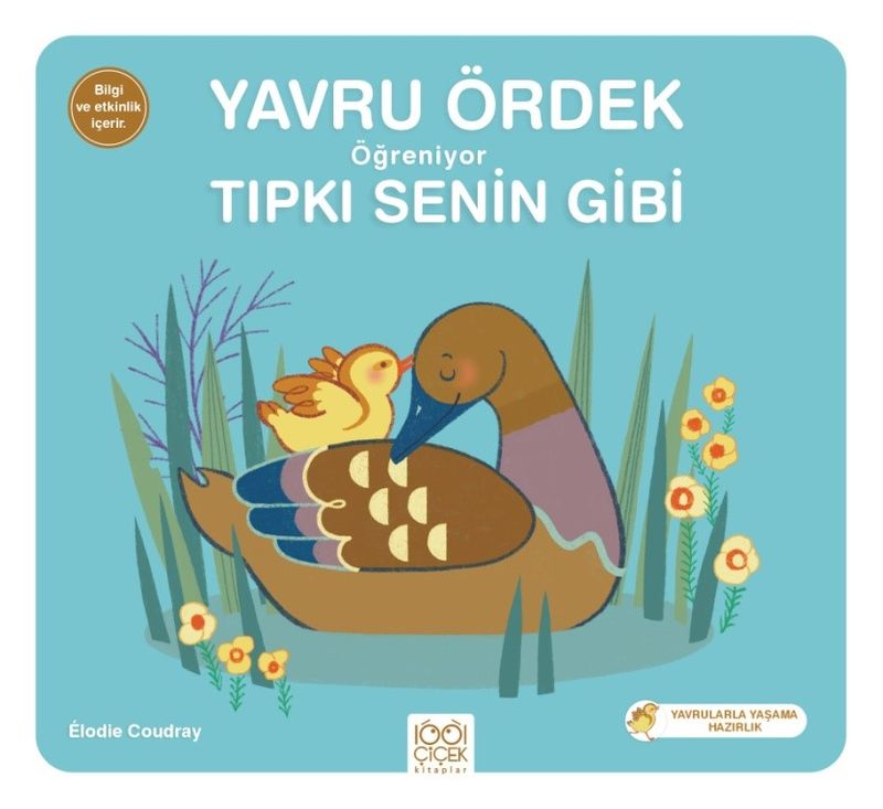 Yavru Ördek Öğreniyor Tıpkı Senin Gibi kitap kapağı