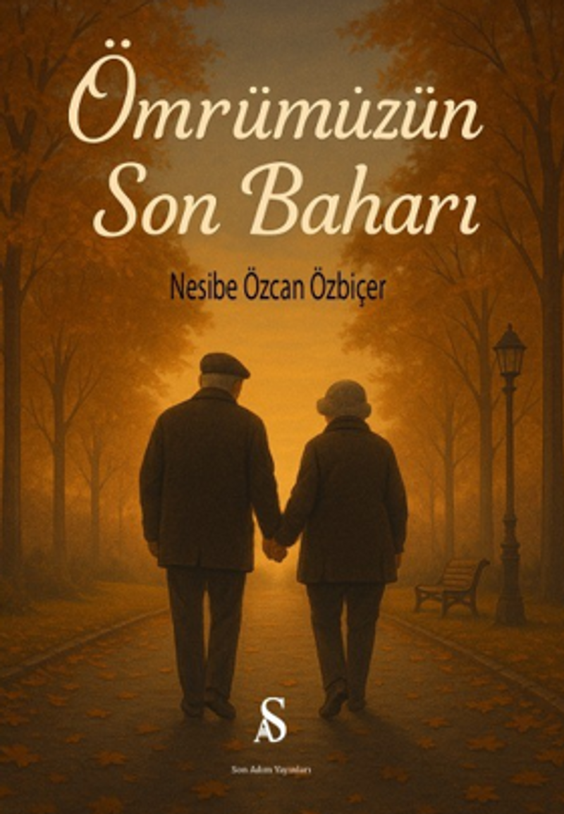 Ömrümüzün Son Baharı kitap kapağı