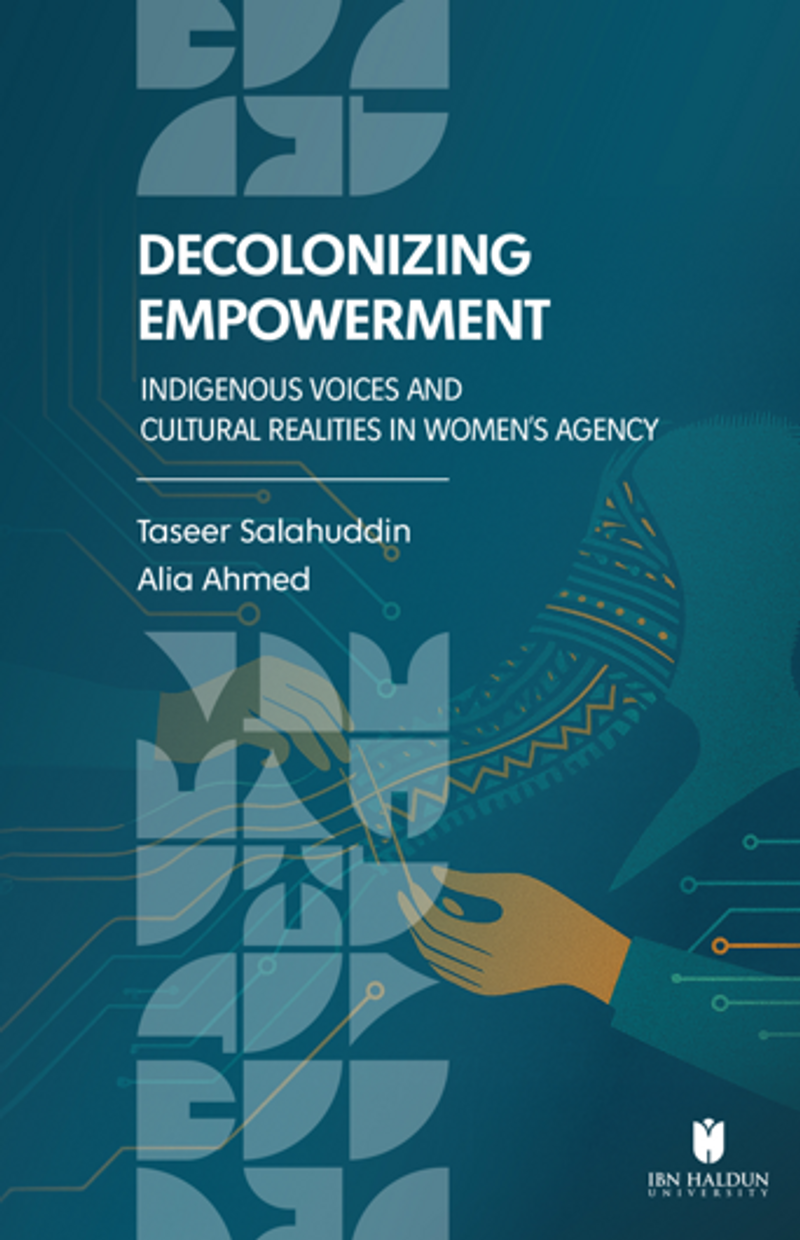 Decolonizing Empowerment: Indigenous Voices and Cultural Realities in Women’s Agency kitap kapağı