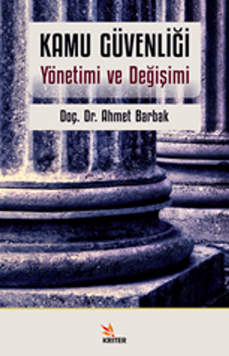Kamu Güvenliği / Yönetimi ve Değişimi kitap kapağı