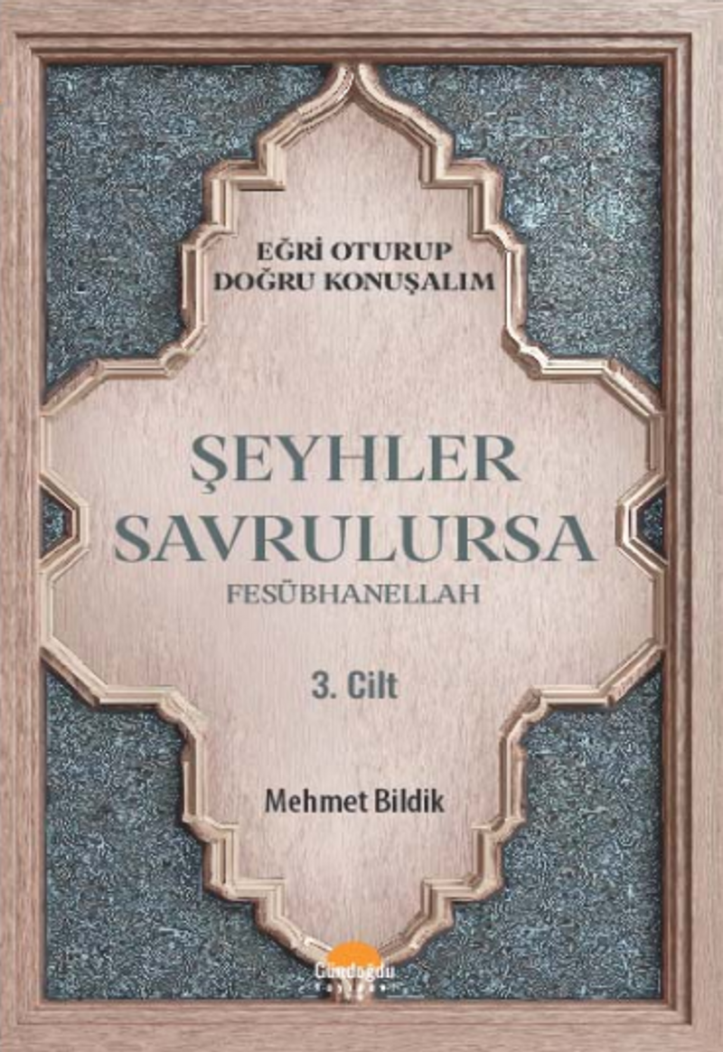 Şeyhler Savrulursa / Fesübhanellah (3. Cilt) kitap kapağı