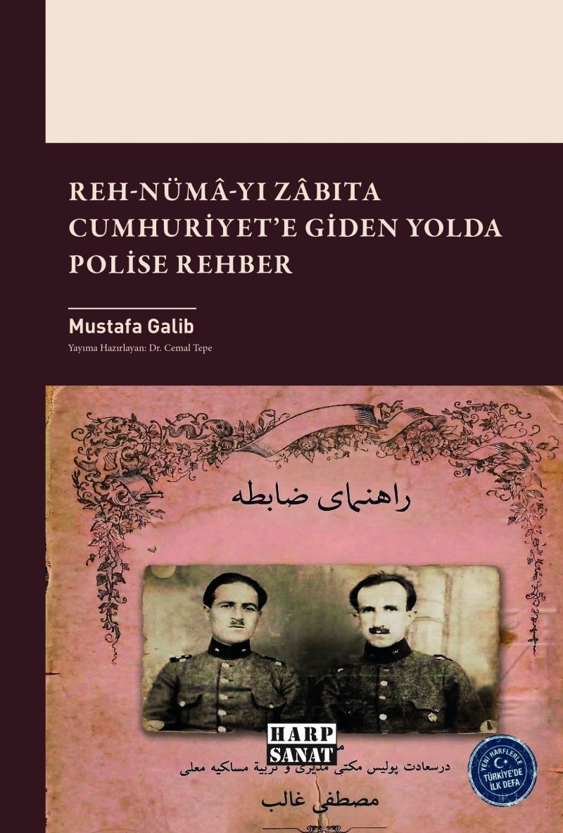 Reh-numa-yı Zabıta; Cumhuriyet'e Giden Yolda Polise Rehber kitap kapağı