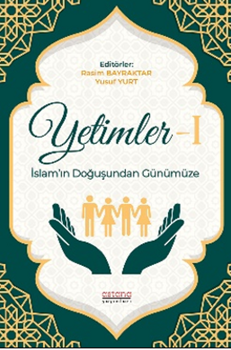 Yetimler-1 İslam'ın Doğuşundan Günümüze kitap kapağı