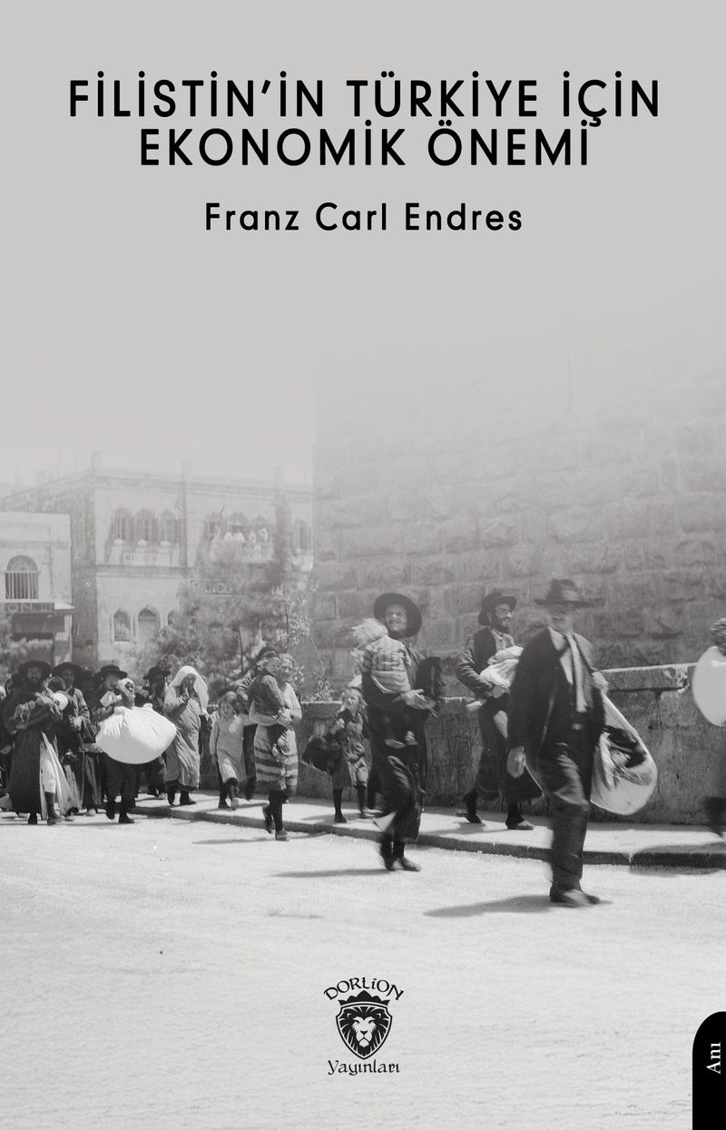 Filistin'in Türkiye İçin Ekonomik Önemi kitap kapağı