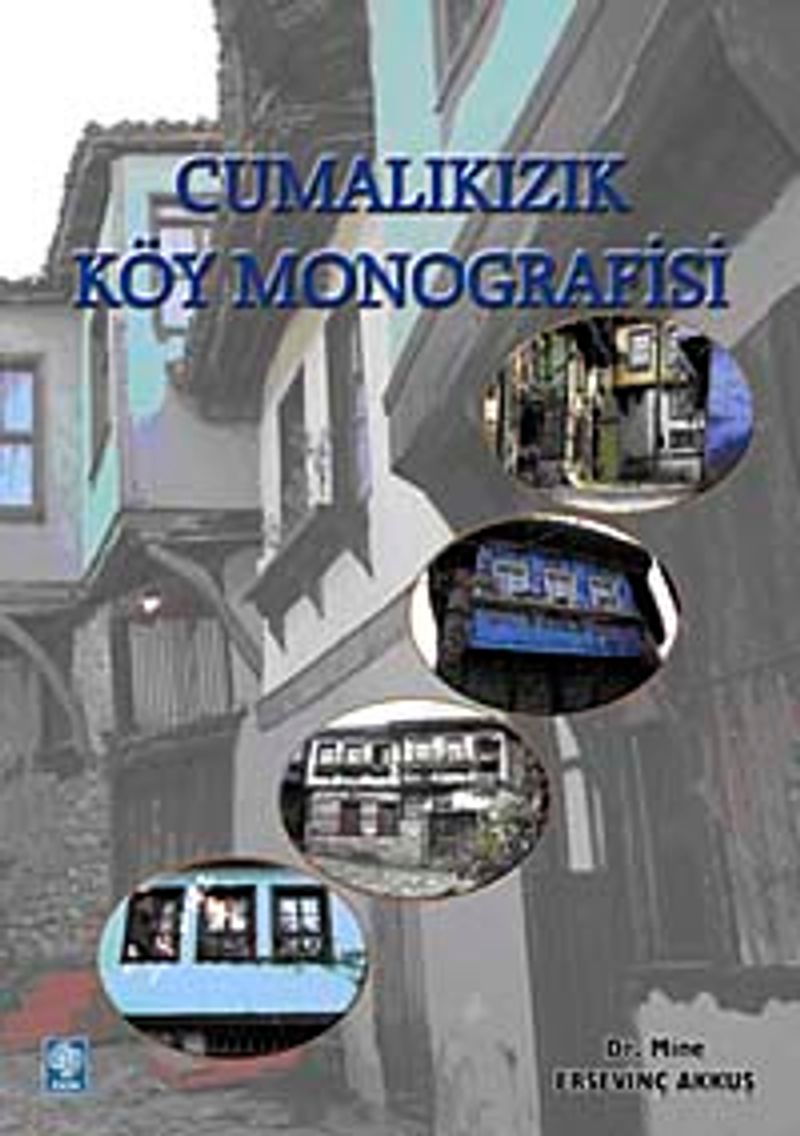 Cumalıkızık Köy Monografisi kitap kapağı