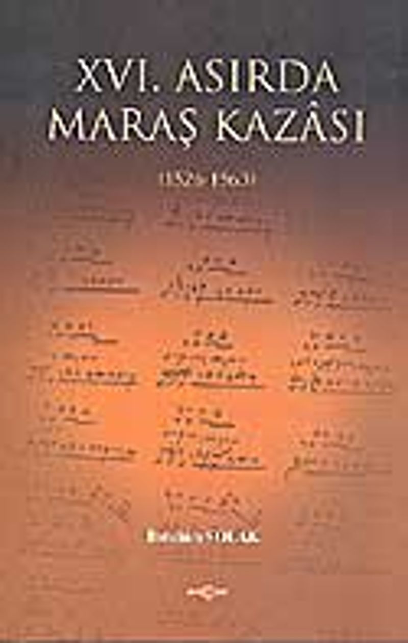 XVI.Asırda Maraş Kazası (1526-1563) kitap kapağı