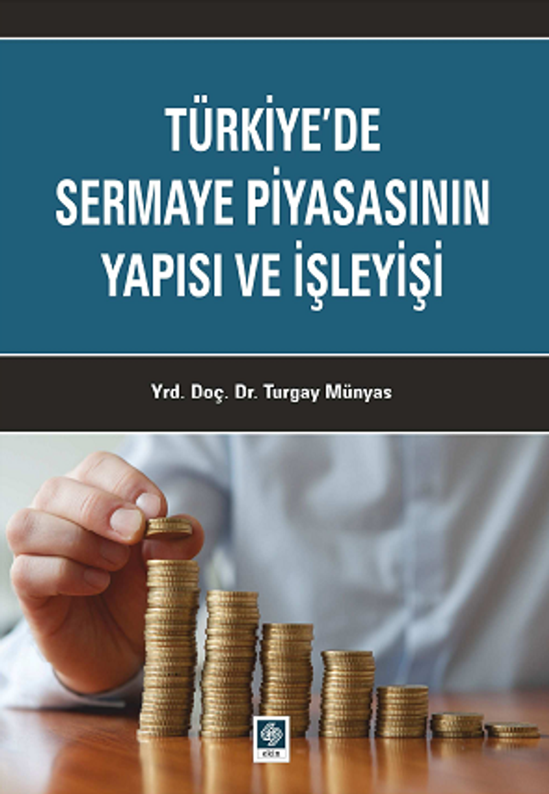 Türkiye'de Sermaye Piyasasının Yapısı ve İşleyişi kitap kapağı