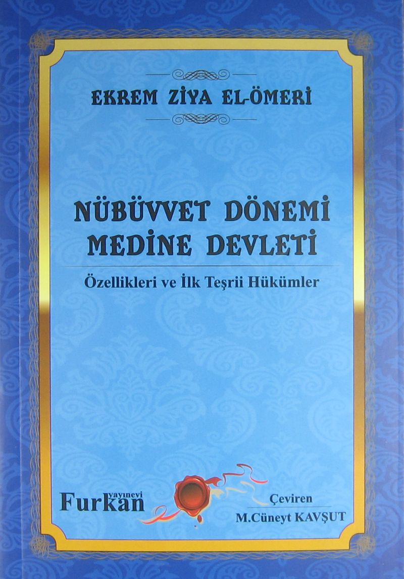 Nübüvvet Dönemi Medine Devleti Özellikleri ve İlk Teşrii Hükümler / 4-F-58 kitap kapağı