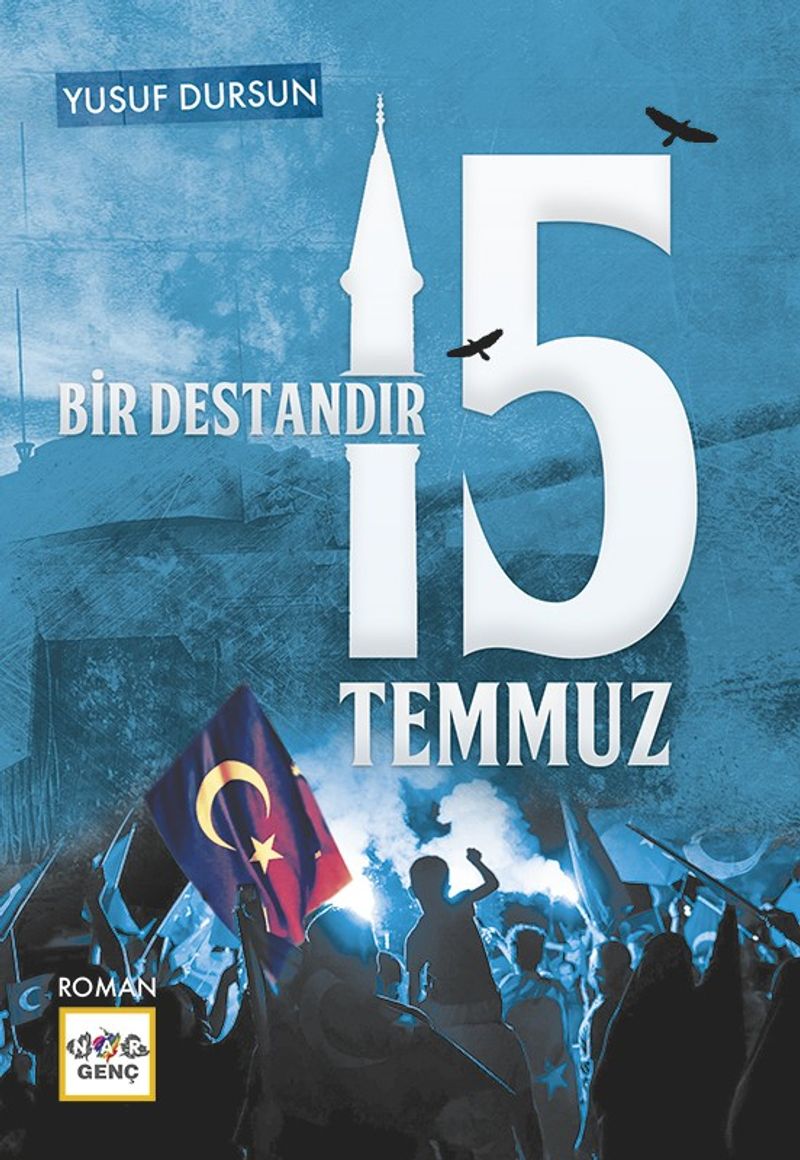 Bir Destandır 15 Temmuz kitap kapağı