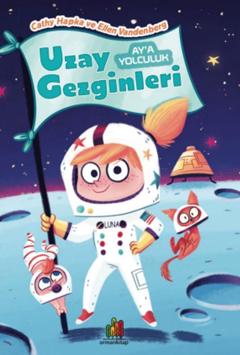Uzay Gezginleri: Ay'a Yolculuk kitap kapağı