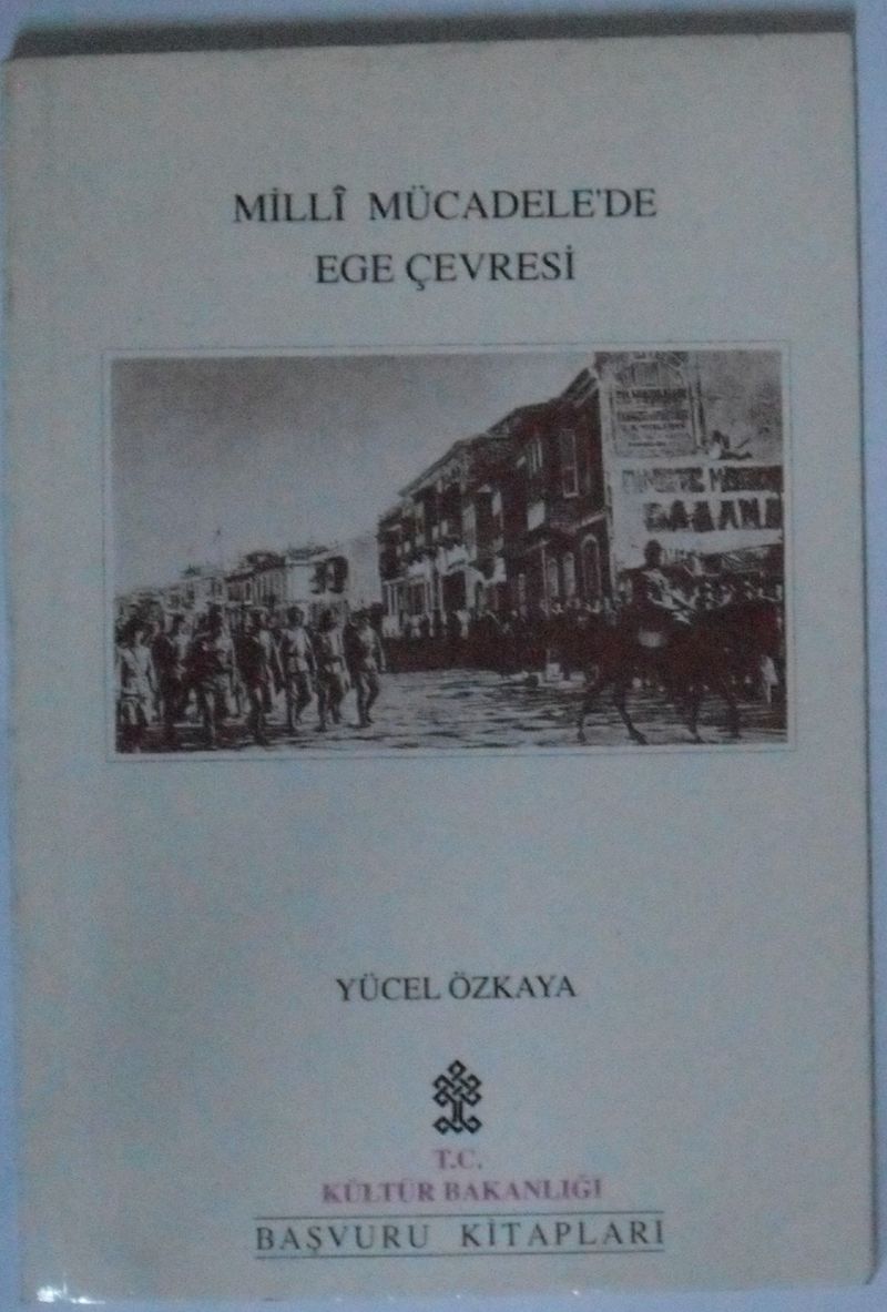 Milli Mücadelede Ege Çevresi Kod: 8-D-4 kitap kapağı