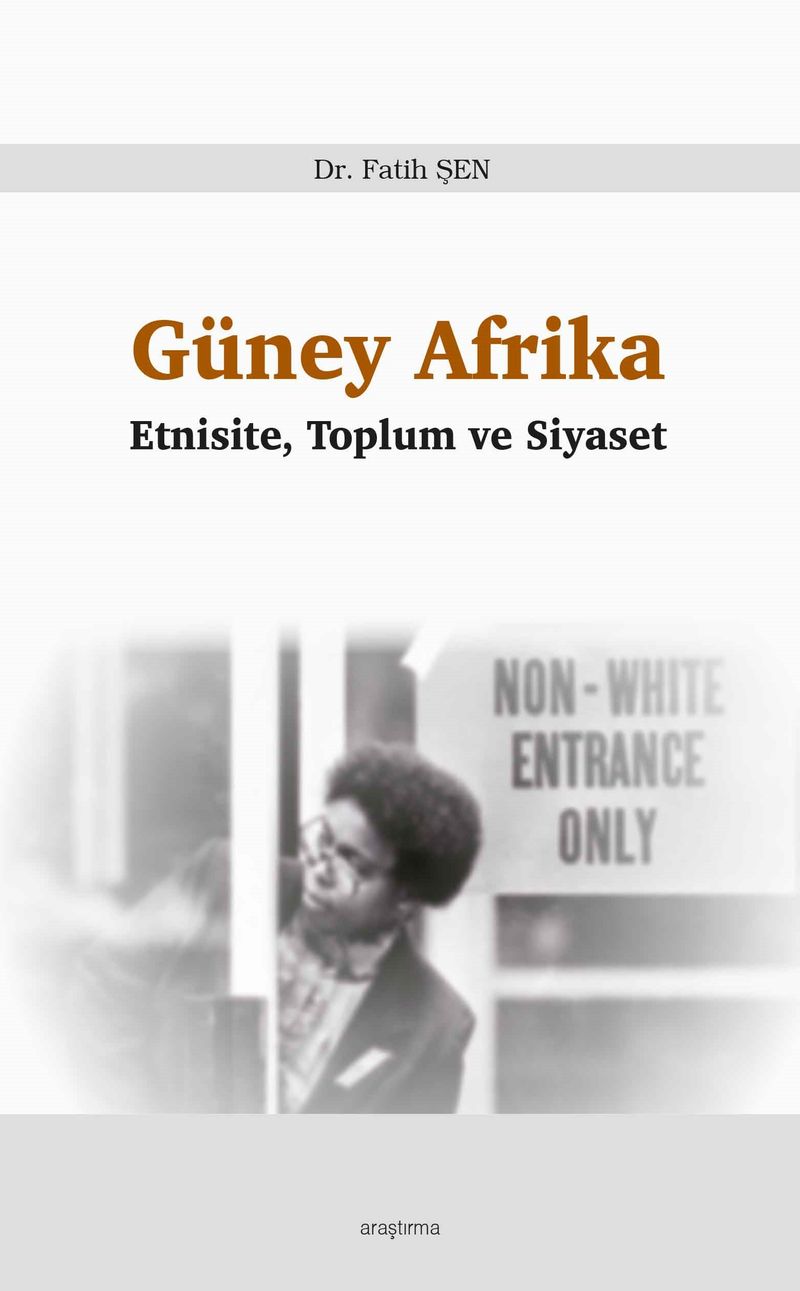 Güney Afrika Etnisite,Toplum ve Siyaset kitap kapağı