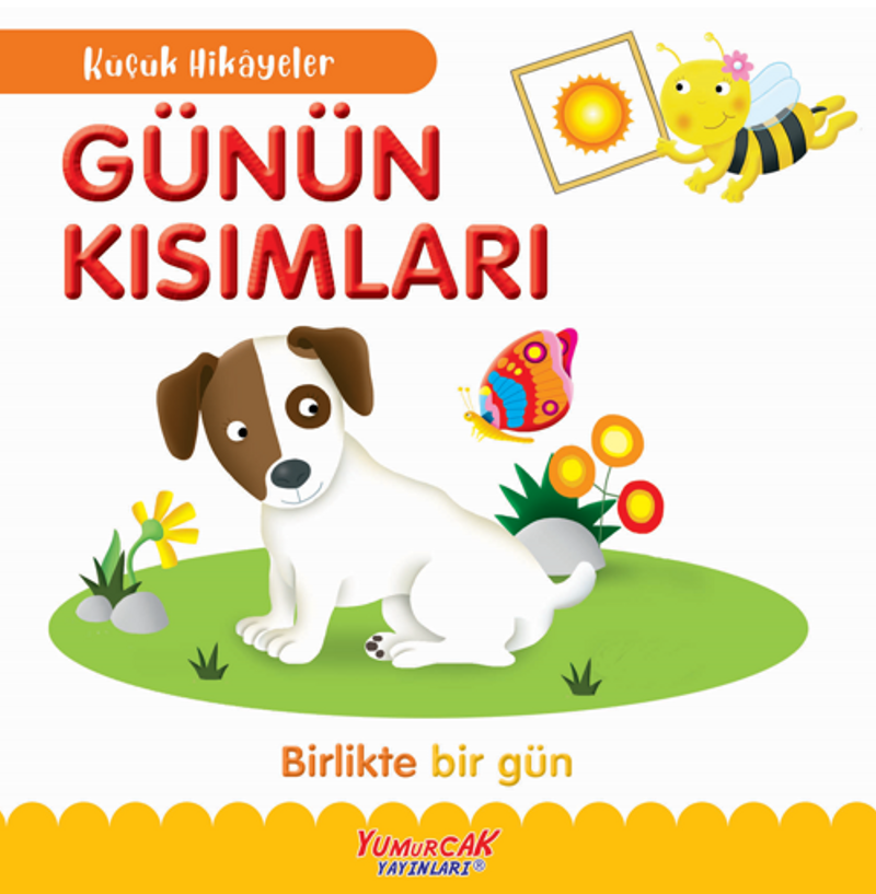 Küçük Hikayeler Günün Kısımları kitap kapağı