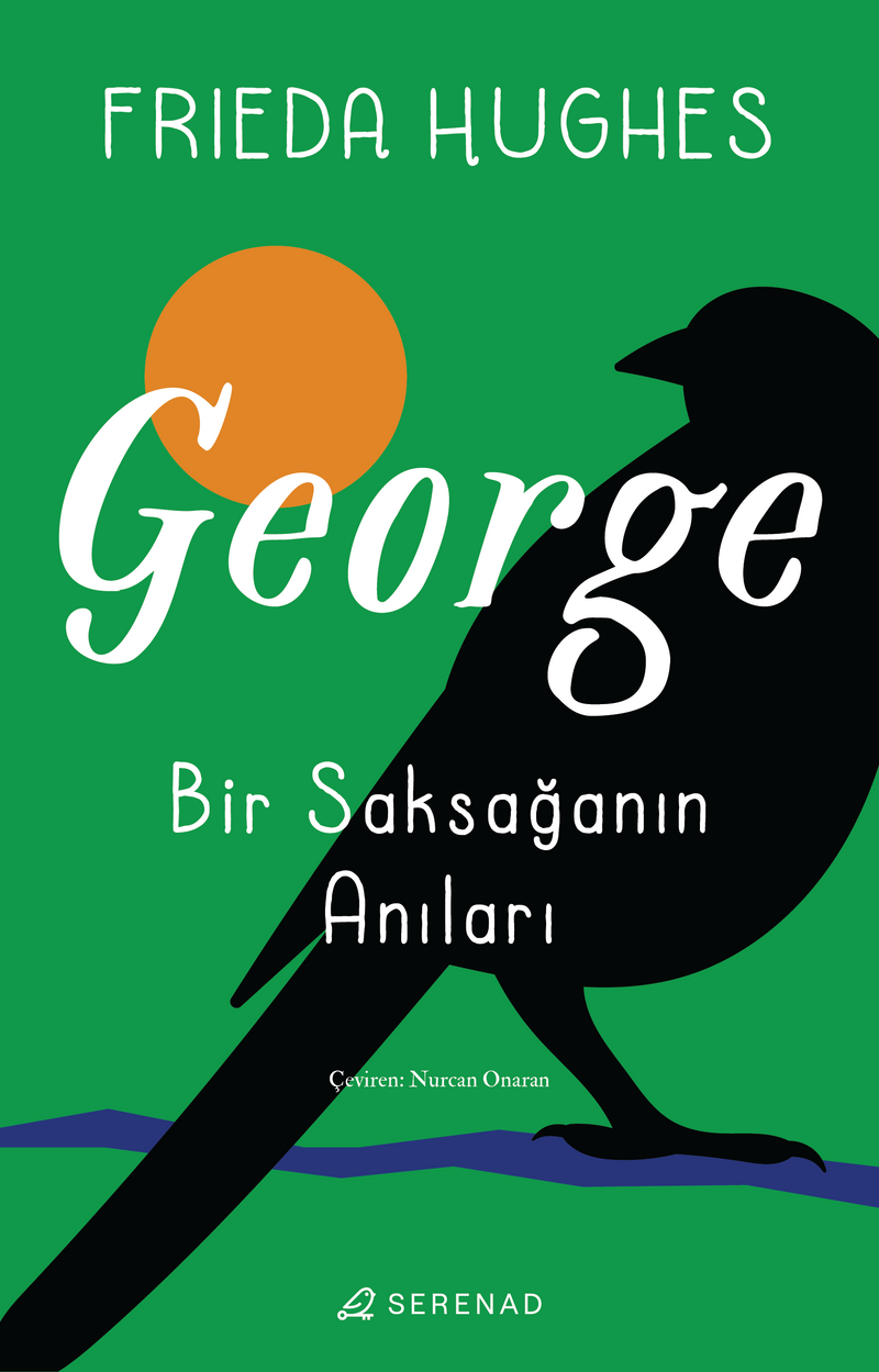 George: Bir Saksağanın Anıları kitap kapağı