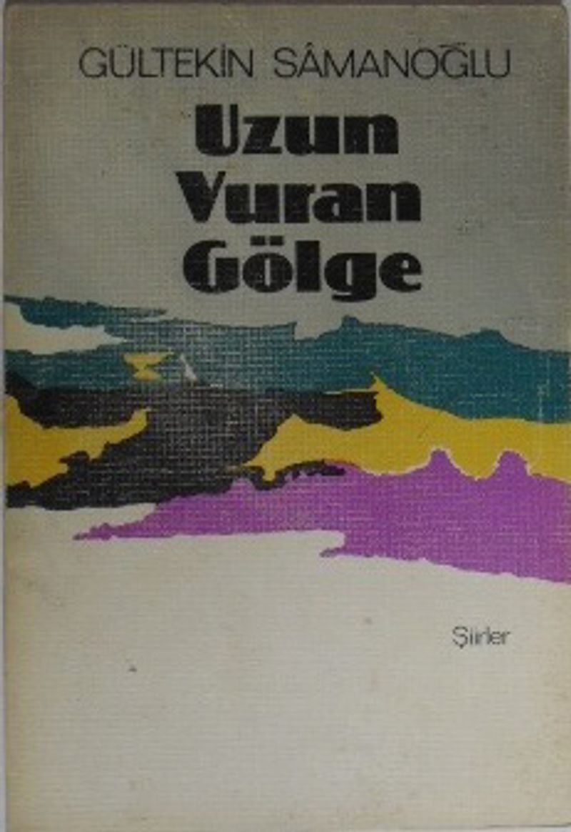 Uzun Vuran Gölge Şiirler / 11-F-4 kitap kapağı