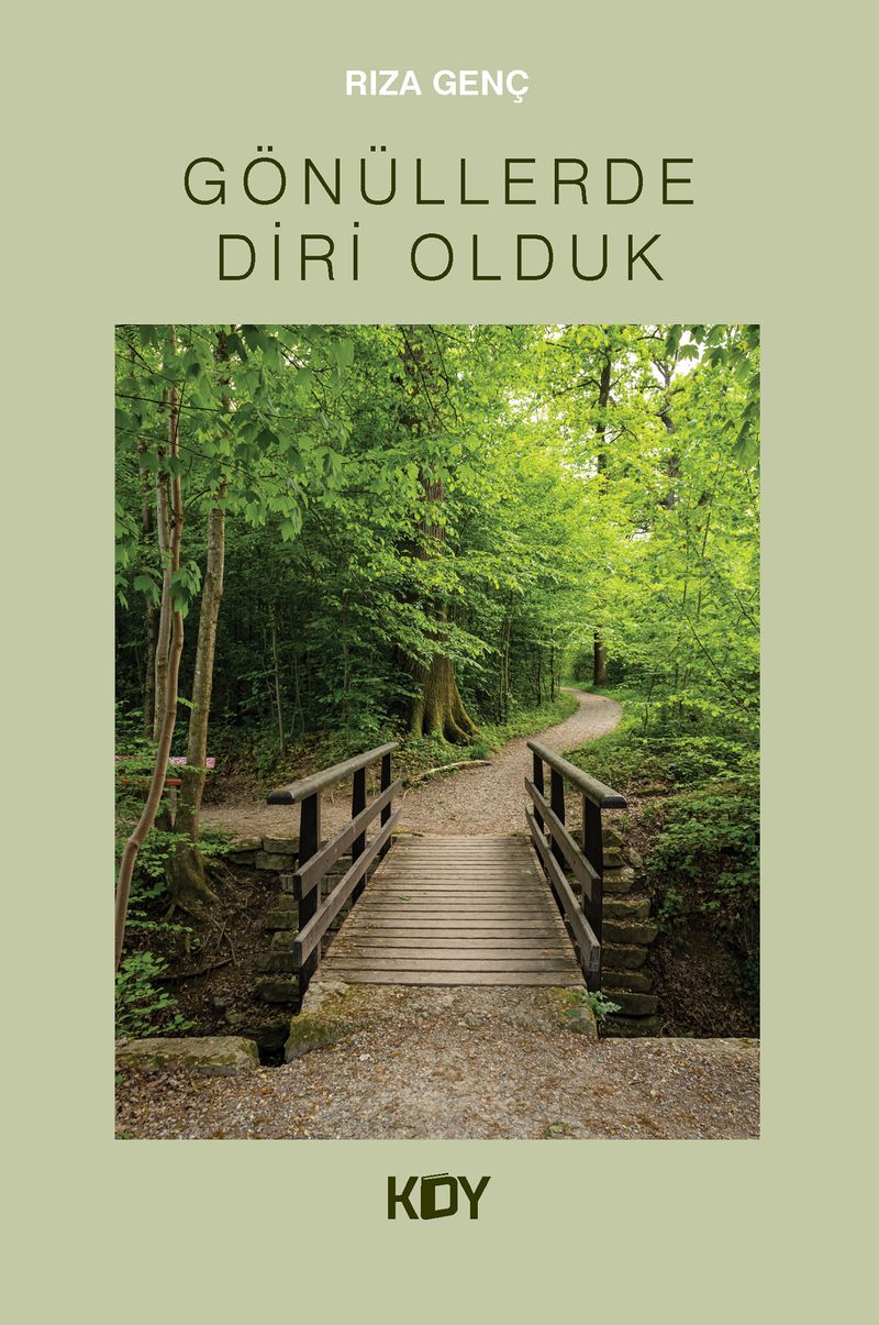 Gönüllerde Diri Olduk kitap kapağı